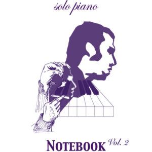 NoteBook Solo Piano I Volume 2 + DVD Piano Vision