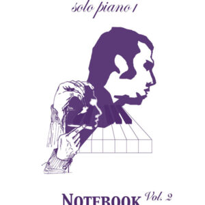 NoteBook Solo Piano I Volume 2